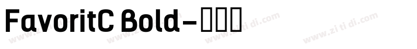 FavoritC Bold字体转换